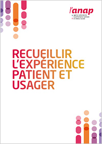 Recueillir l’expérience patient et usager